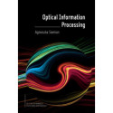 Optical Information Processing [E-Book] [pdf]