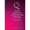 Quality Engineering in Manufacturing Technology [E-Book] [pdf]