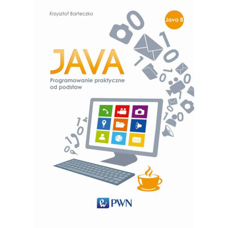 JAVA. Programowanie praktyczne od podstaw [E-Book] [epub]