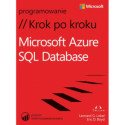 Microsoft Azure SQL Database Krok po kroku [E-Book] [pdf]